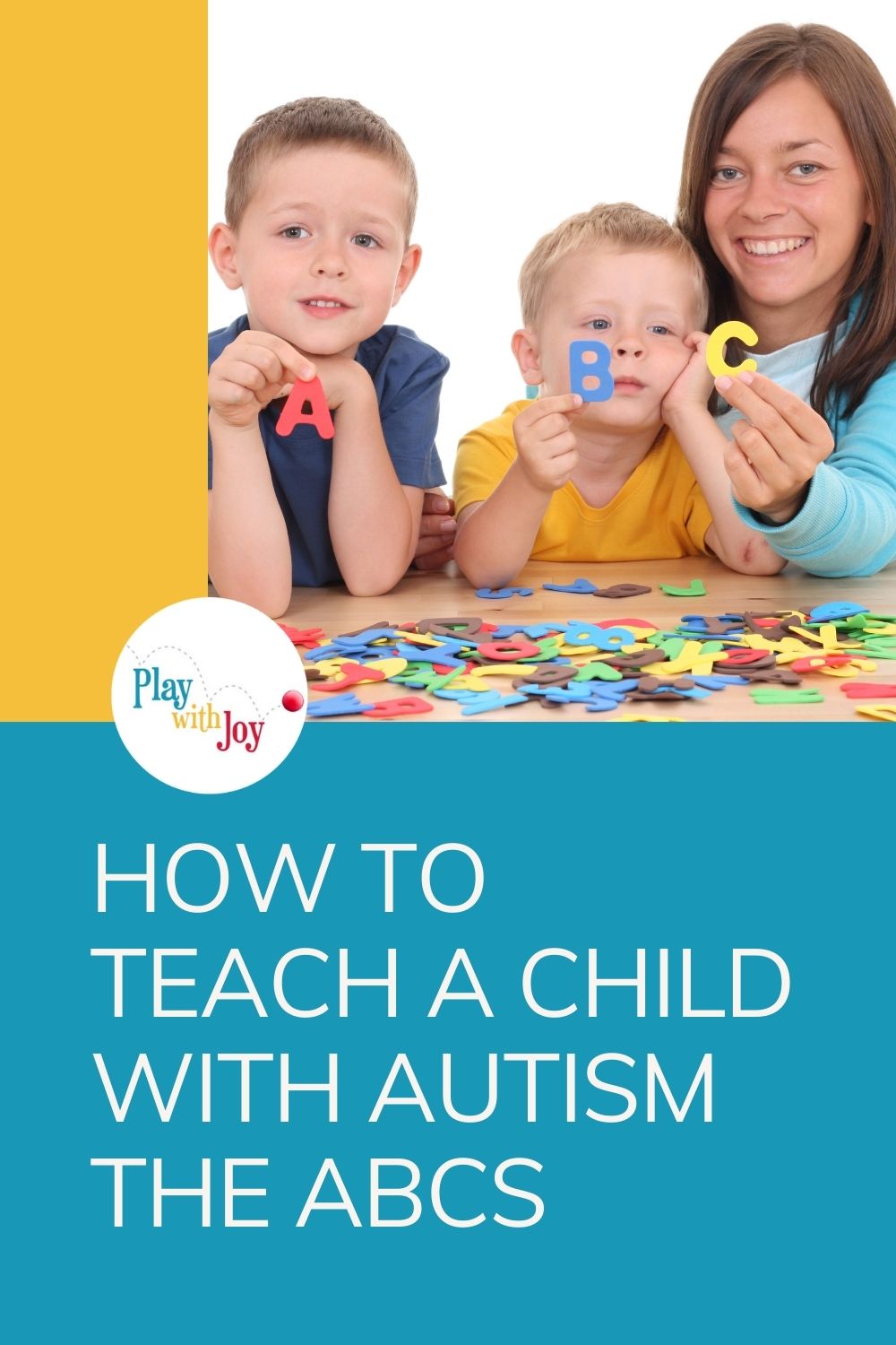 How To Teach A Child With Autism THE ABCS Autism Early Learning